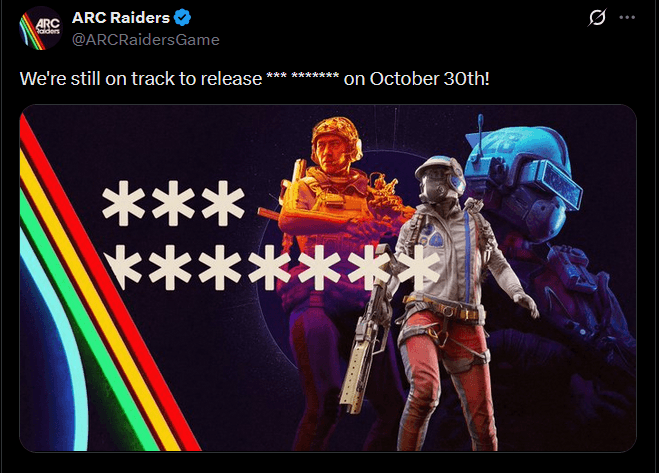 Embark teases Call of Duty with censored ARC Raiders post, after "ARC Raiders" was censored in Call of Duty: Black Ops 7 - Image