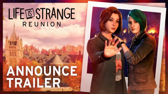 Life is Strange: Reunion – Announce Trailer - Featured Image