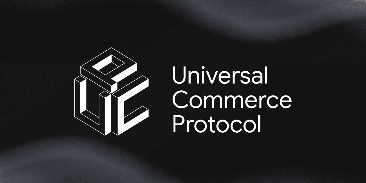 Under the Hood: Universal Commerce Protocol (UCP)- Google Developers Blog - Featured Image