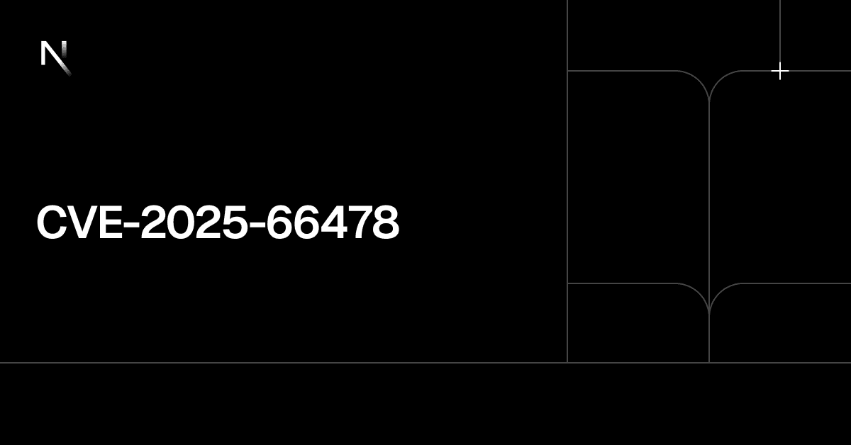 Security Advisory: CVE-2025-66478 - Featured Image